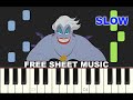 SLOW piano tutorial &quot;POOR UNFORTUNATE SOULS&quot; from The Little Mermaid, Disney, free sheet music (pdf)