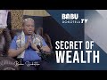 Babu Dokotela Tv     |    Secret of WEALTH