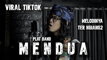 Plat Band - Mendua (Cover by Anjar Boleaz) Viral Tiktok