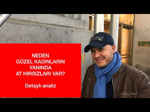 NEDEN GÜZEL KADINLARIN YANINDA AT HIRSIZLARI VAR? TOPLUMSAL GERÇEĞİN DETAYLI ANALİZİ VE ÇÖZÜMLEMESİ