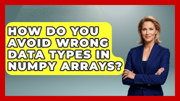 How Do You Avoid Wrong Data Types In NumPy Arrays? - Python Code School