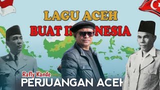 Rafly Sejarah Aceh Melawan Penjajah / Soekarno Hatta Ke Aceh Datang