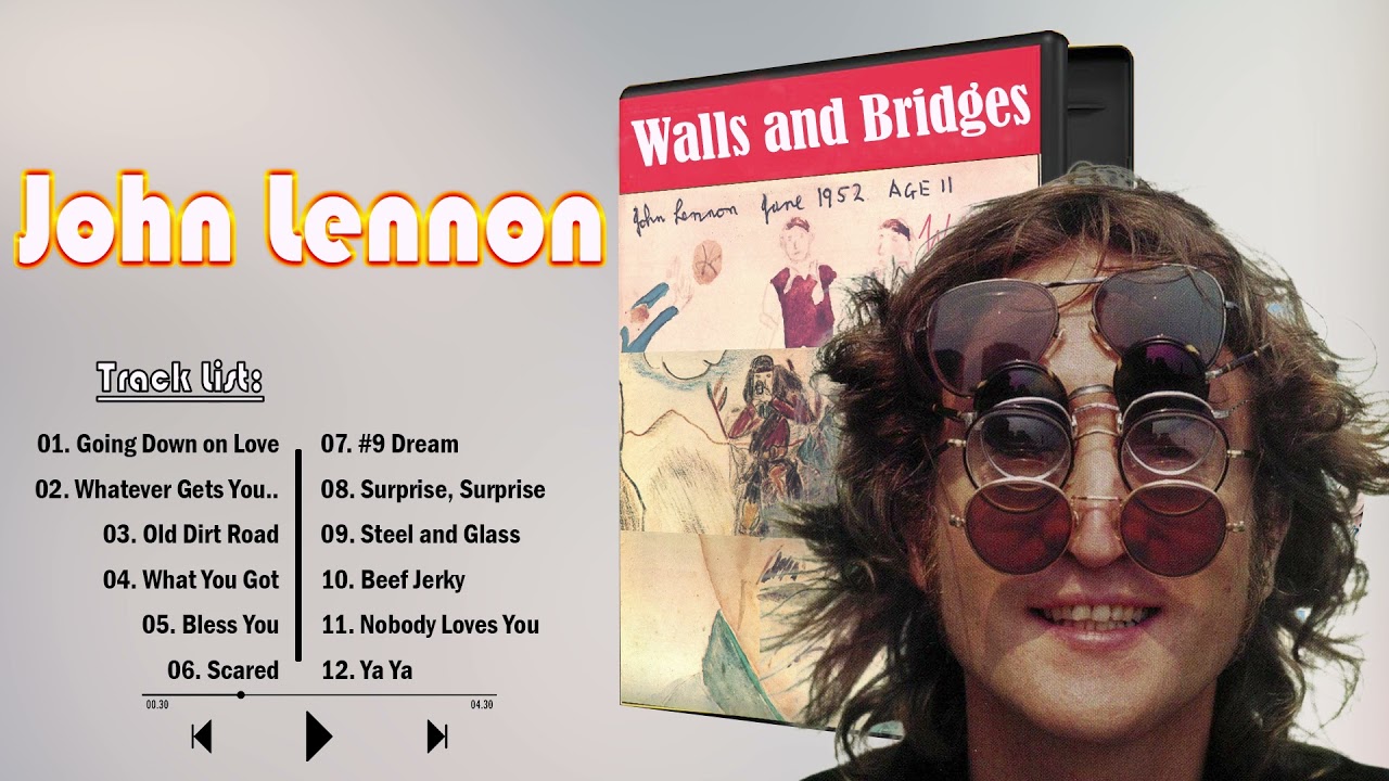 J̲o̲hn L̲e̲nno̲n -    Walls and Bridges (Full Album) 1974 - Best Of J̲o̲hn L̲e̲nno̲n 2022