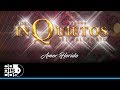 Amor Herido, Los Inquietos Del Vallenato -  Audio