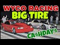 $6000+ Wyco Racing Big Tire Cash Days (Kansas city)