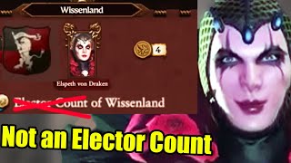 How Elspeth Became the Elector Count of Wissenland & Nuln In Game While She's Actually Not