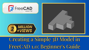 Creating a Simple 3D Model in FreeCAD 1.0: Beginner