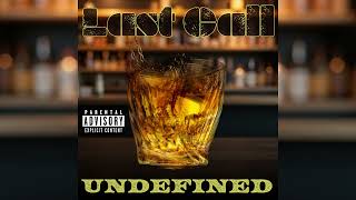 Undefined - Last Call Profile