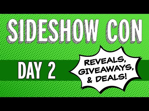 SIDESHOW CON DAY 2 - Product Reveals, Giveaways, & Deals! | Sideshow Con 2022 - SIDESHOW CON DAY 2 - Product Reveals, Giveaways, & Deals! | Sideshow Con 2022