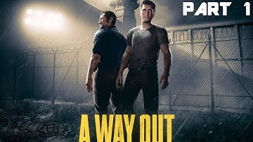 A WAY OUT Walkthrough Gameplay Part 1 - INTRO (Xbox One)