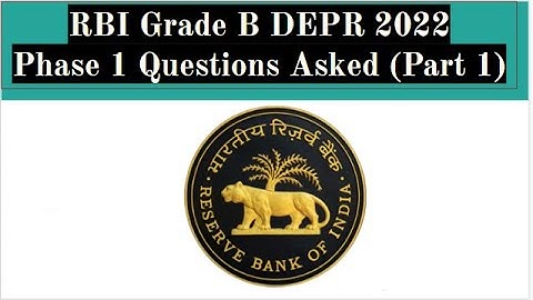 RBI DEPR 2022 Phase 1 Questions Asked Part 1