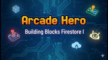 Arcade Hero Building Blocks Firestore I 100% Working Solution! #qwiklabs