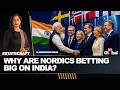 Statecraft With Geeta Mohan: Why Are Nordic Countries Turning To India For Innovation And Growth?