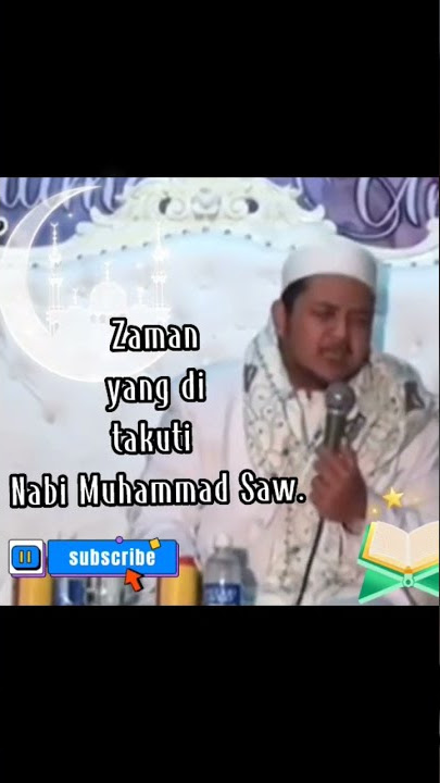 Zaman yang di takuti Nabi Muhammad Saw #Ulama'Su'