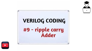 #9 Ripple carry Adder || Eda playground