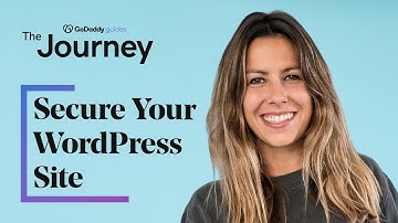 How to Secure Your WordPress Website | The Journey