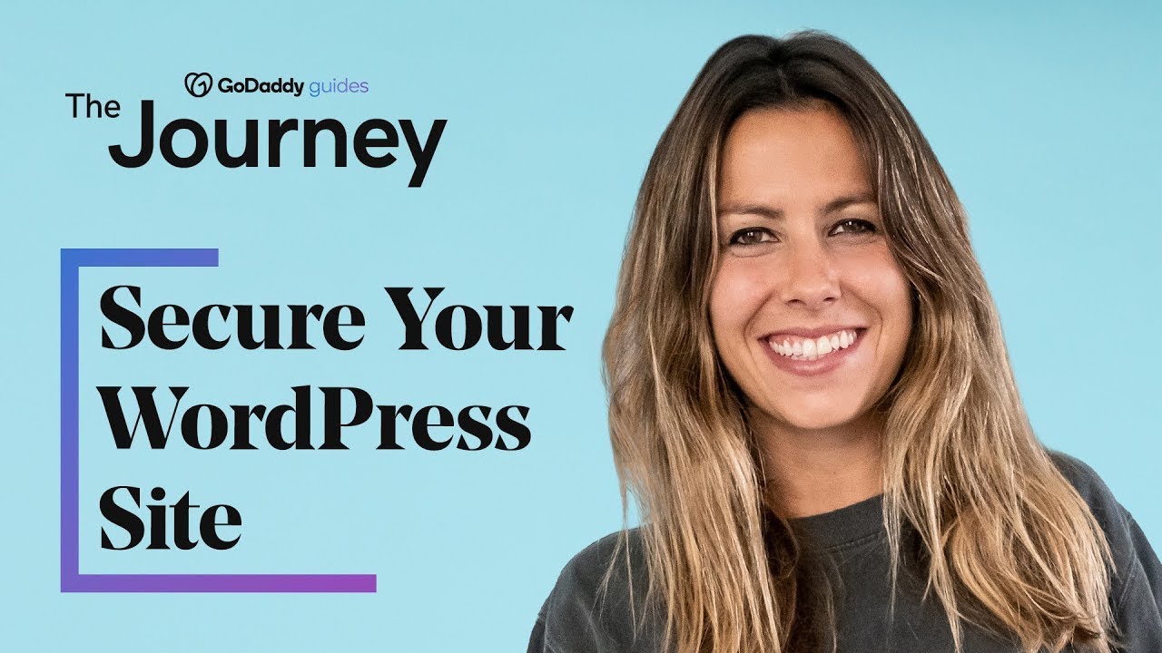 How to Secure Your WordPress Website | The Journey - YouTube