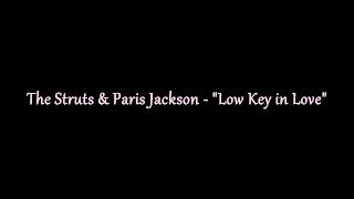 The Struts & Paris Jackson - "Low Key in Love" Instrumental Karaoke with backing vocals
