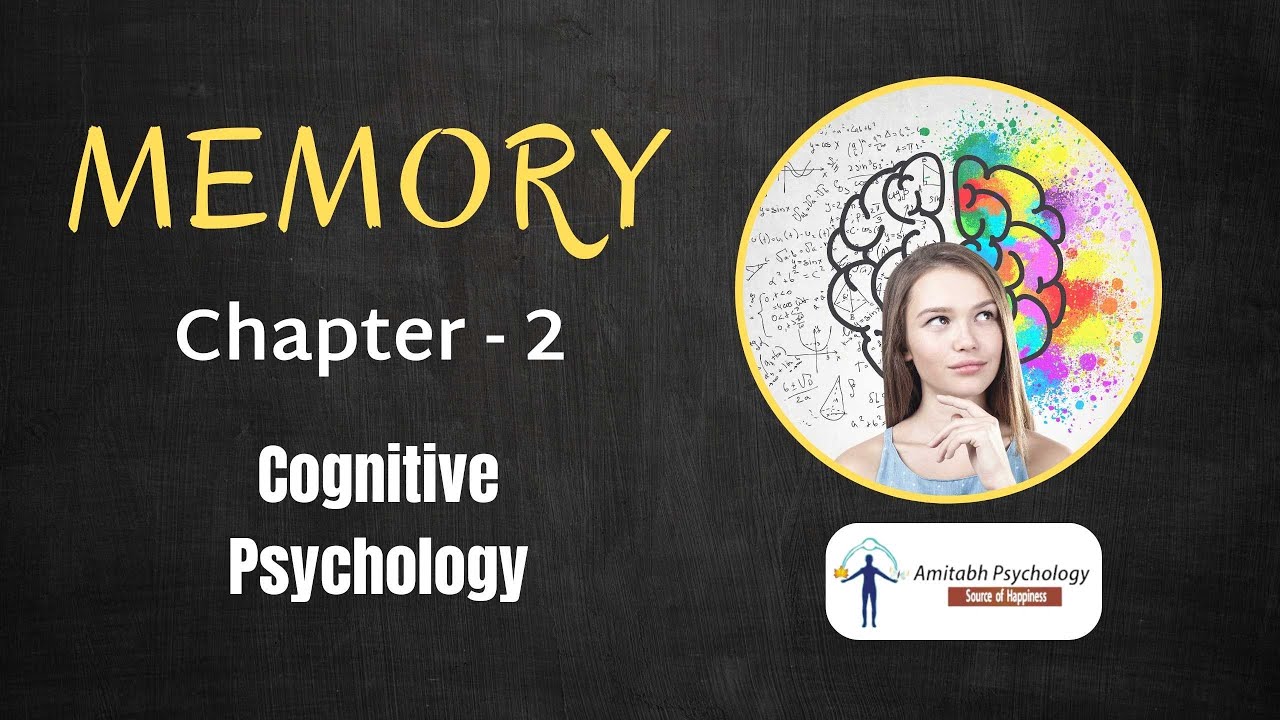 #Memory #CognitivePsychology #IGNOU Memory | Chapter - 2 - Cognitive ...
