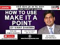 Use of make it a point  how to speak fluent english  vinay sharma  british institute  lesson1