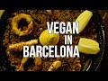 Vegan Paella and Vegan Junk Food Bar in Barcelona, Spain!