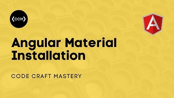 Angular Material Installation and Adding First Component