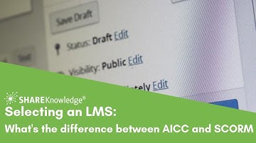 Selecting an LMS: What Is The Difference Between AICC and SCORM Compliant