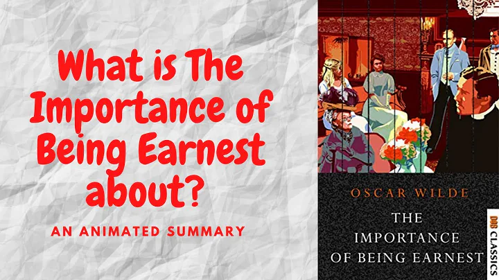 The Importance of Being Earnest by Oscar Wilde, an...