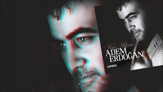 Adem Erdoğan - Zalim Gurbet [Official Audio]