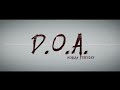 D.O.A. by Morgan Strebler &amp; SansMinds