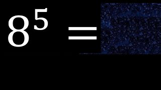 8 Exposant 5 , Nombre Avec Exposant