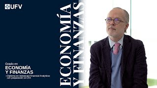 Estudiar Grado En Economía Y Finanzas En Madrid - Ufv Descubre El Grado En Economía Y Finanzas Ufv