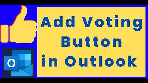 Here is how to add a Voting Button/Option to Outlook Emails?
