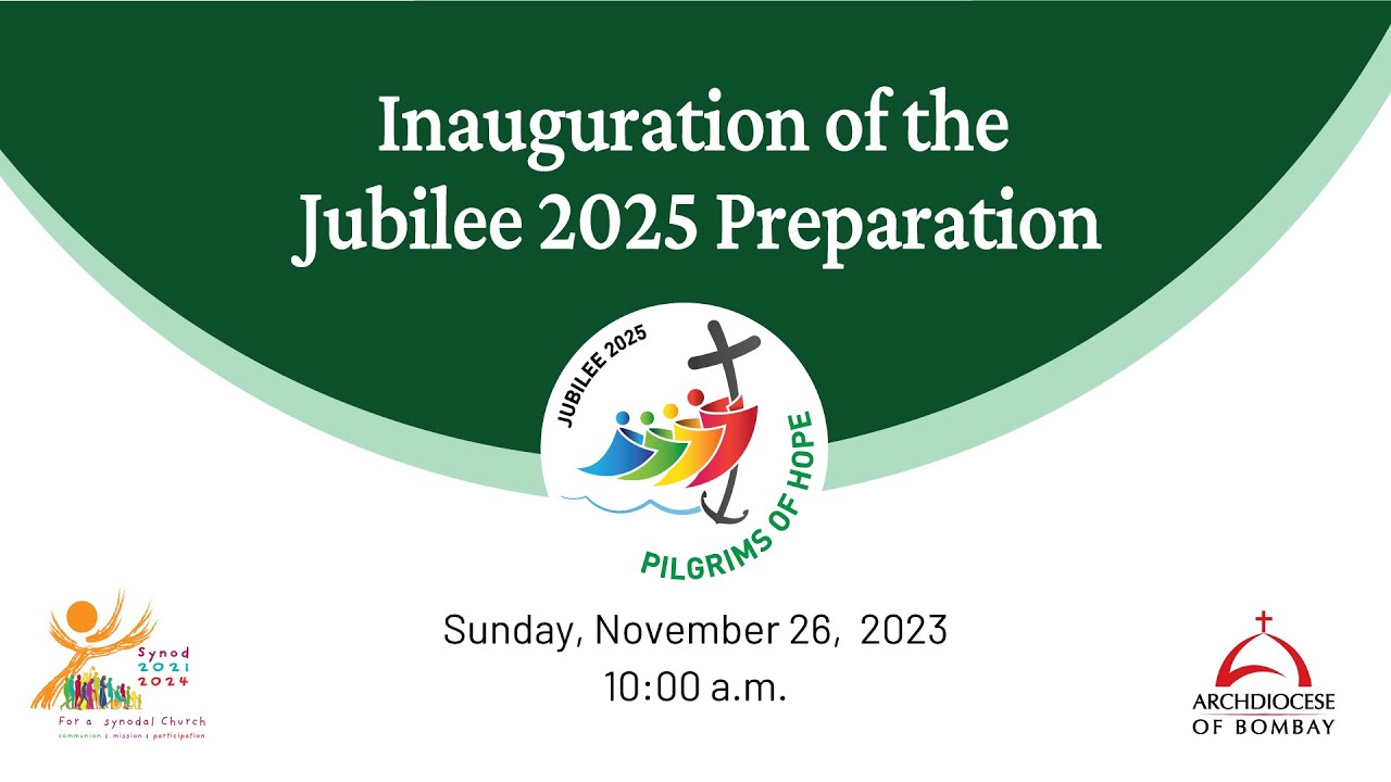  Live Inauguration Of The Jubilee 2025 Preparation Archdiocese Of 