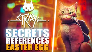 STRAY - All the amazing SECRETS HIDDEN in the game! (Easter Egg & References)