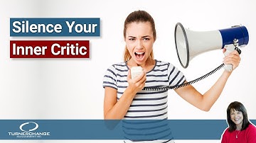 Silence Your Inner Critic and Lead Change With Self-Compassion | TCM