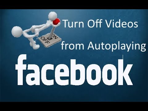 How To Turn Off Facebook Auto play Videos On PC & Mobile