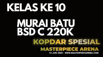 JUARA 1 MURAI BATU KOMANDO SUKADI AMBYAR