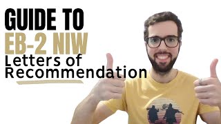 EB2 NIW Recommendation Letters: A guide