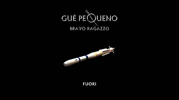 GUÈ PEQUENO - Fuori (Audio)