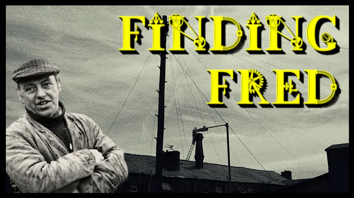 Finding Fred - 2022 - Fred Dibnah Documentary
