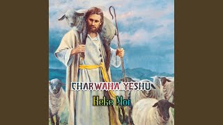 Video thumbnail of "Release - Charwaha Yeshu Heke Mor"