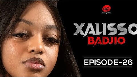 XALISSO - Saison 1 Épisode 27 **VOSTFR**