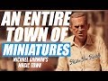 Look At This Crazy Miniature Town! • Michael Garmans Magic Town • Full Museum Walkthrough • MTF Ep.1