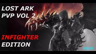 Lost Ark Infighter PvP Krylen Vol 2 로스트아크 / Кулак Дракона Lost Ark Infighter PvP Krylen Vol 2 로스트아크 / Кулак Дракона