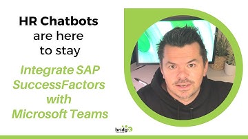 Powerful HR Chatbots based on SAP SuccessFactors and Microsoft Teams