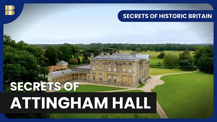 The History of Attingham Hall - Secrets of Historic Britain - S01 EP03 - History Documentary