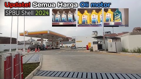 Harga Oli Motor di SPBU Shell 2024