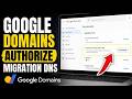 How to authorize Google Domains migration DNS with a new registrar - Full Guide