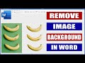 Remove Image Background in Word | Microsoft Word Tutorials